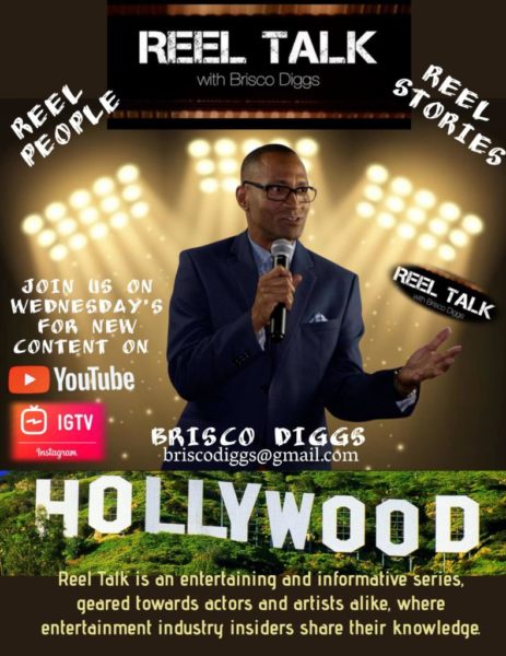 Reel Talk With Brisco Diggs